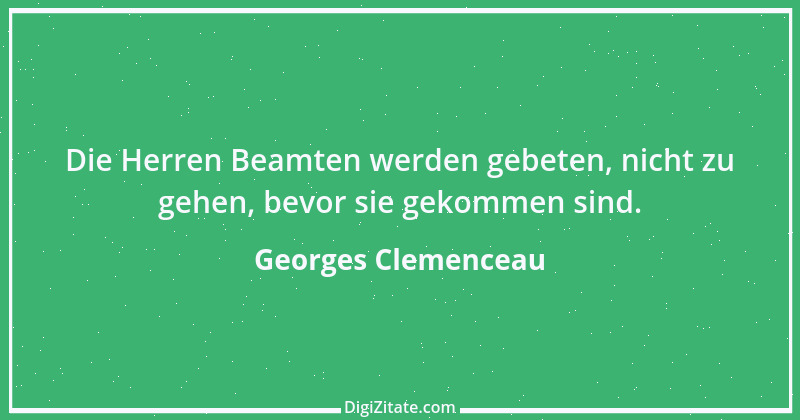 Zitat von Georges Clemenceau 30