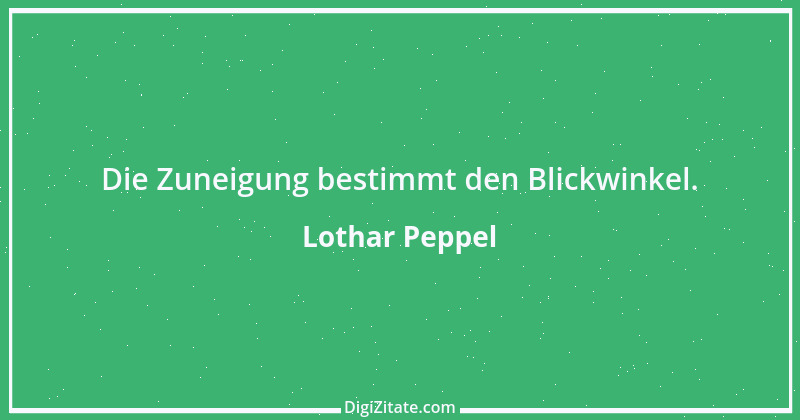 Zitat von Lothar Peppel 85