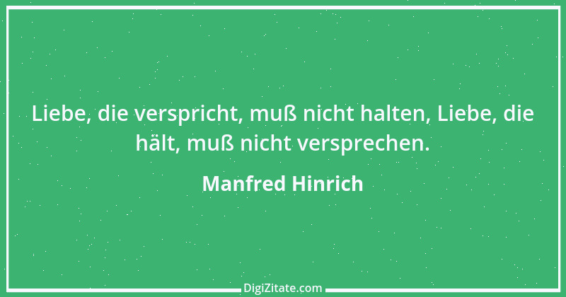 Zitat von Manfred Hinrich 472