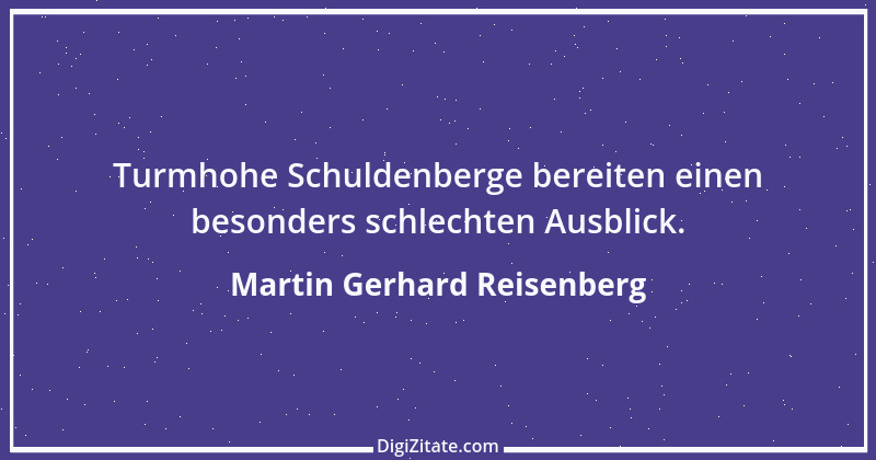 Zitat von Martin Gerhard Reisenberg 2613