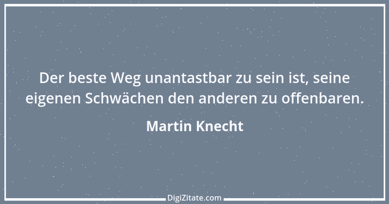 Zitat von Martin Knecht 42