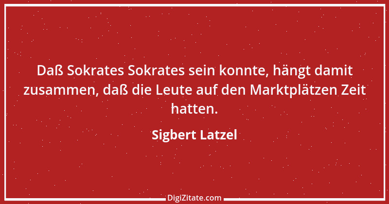 Zitat von Sigbert Latzel 207