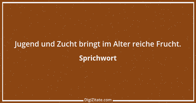 Zitat von Sprichwort 9290