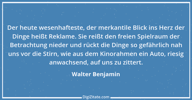 Zitat von Walter Benjamin 26