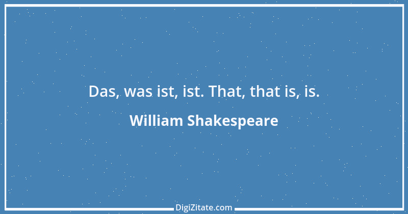 Zitat von William Shakespeare 884