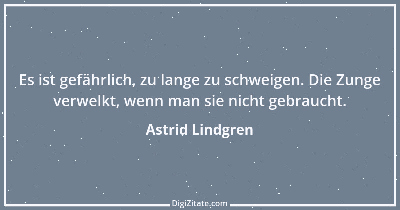 Zitat von Astrid Lindgren 21