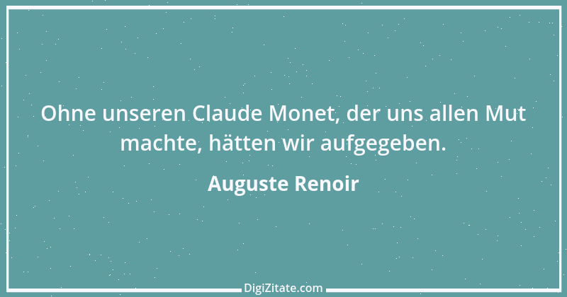 Zitat von Auguste Renoir 16