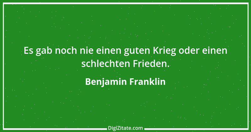 Zitat von Benjamin Franklin 155