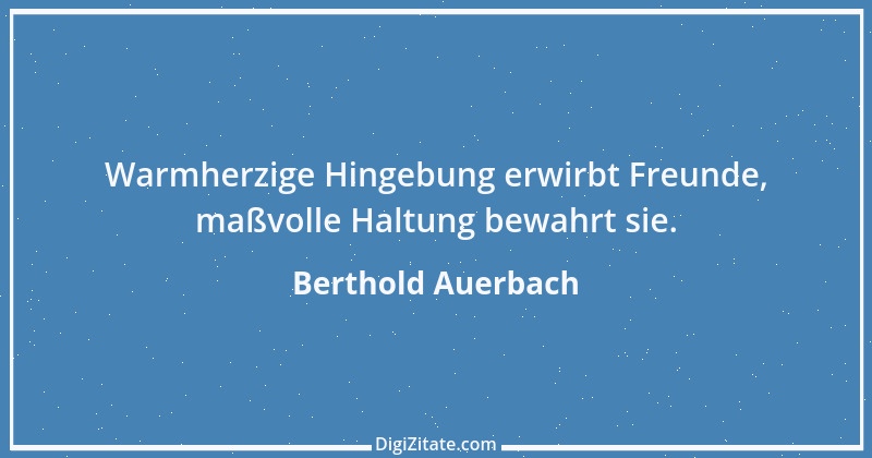 Zitat von Berthold Auerbach 144