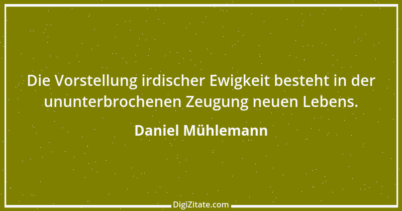 Zitat von Daniel Mühlemann 188