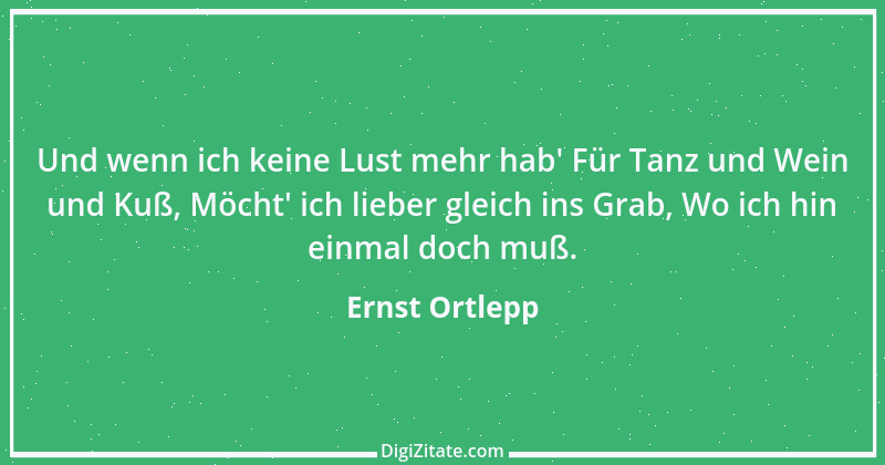 Zitat von Ernst Ortlepp 1