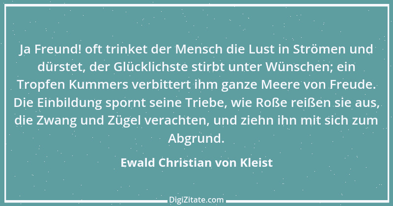 Zitat von Ewald Christian von Kleist 6