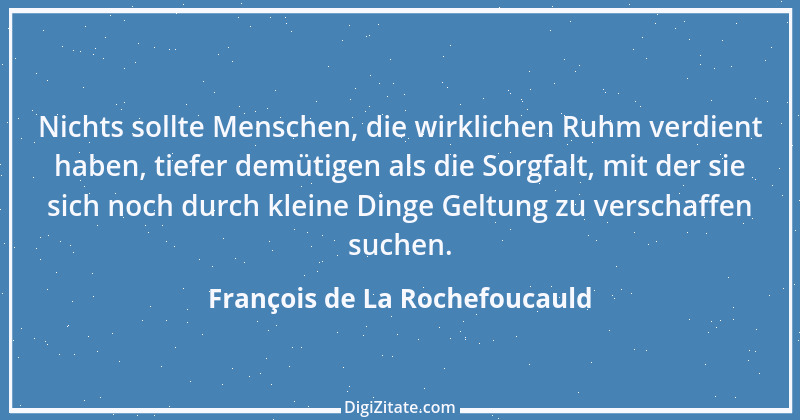 Zitat von François de La Rochefoucauld 212