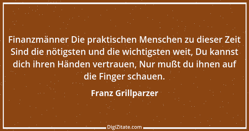 Zitat von Franz Grillparzer 145