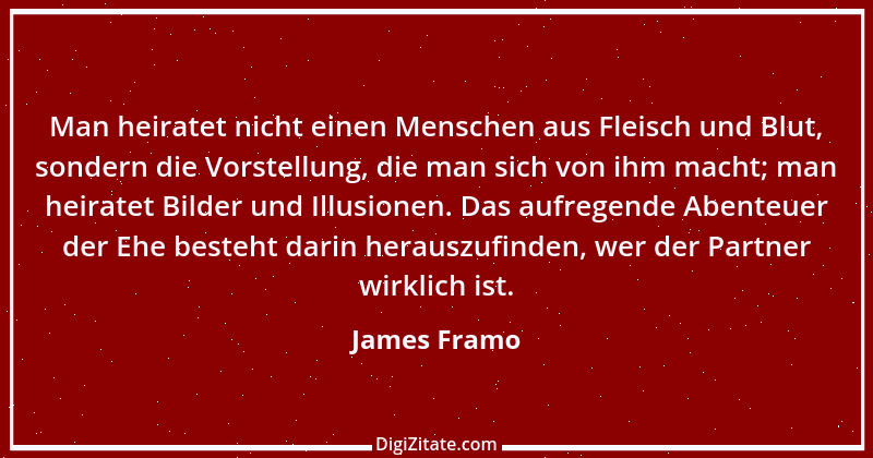 Zitat von James Framo 1