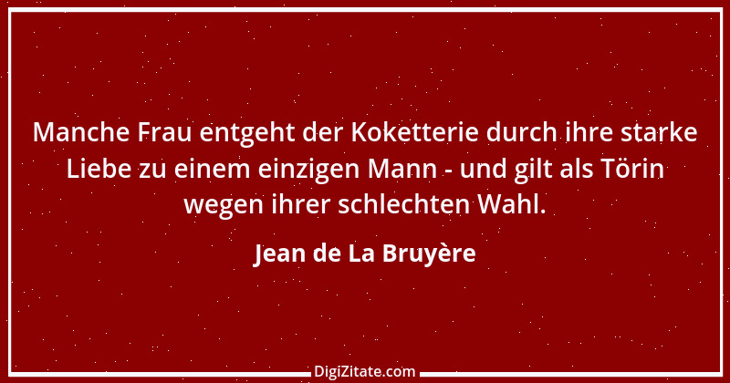 Zitat von Jean de La Bruyère 52