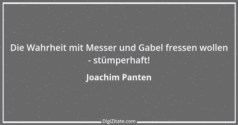 Zitat von Joachim Panten 126