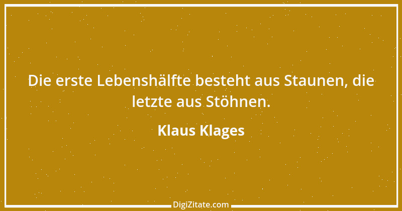 Zitat von Klaus Klages 551