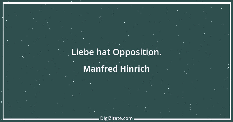 Zitat von Manfred Hinrich 473