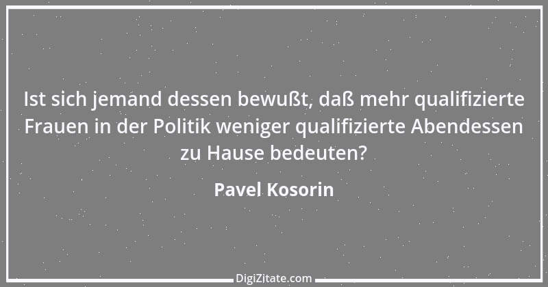 Zitat von Pavel Kosorin 682