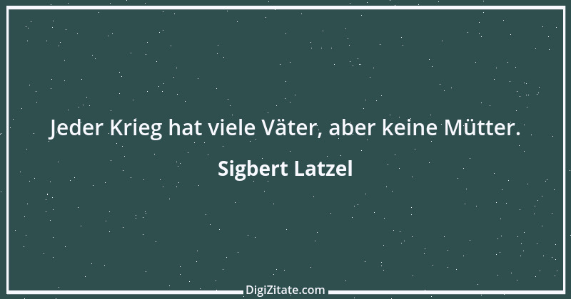 Zitat von Sigbert Latzel 208