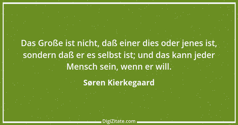 Zitat von Søren Kierkegaard 42