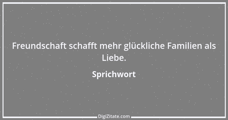 Zitat von Sprichwort 1291