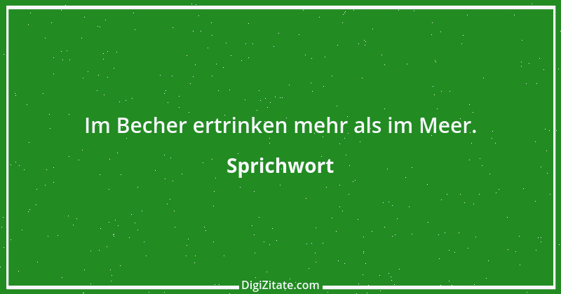 Zitat von Sprichwort 3291