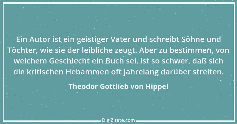 Zitat von Theodor Gottlieb von Hippel 94