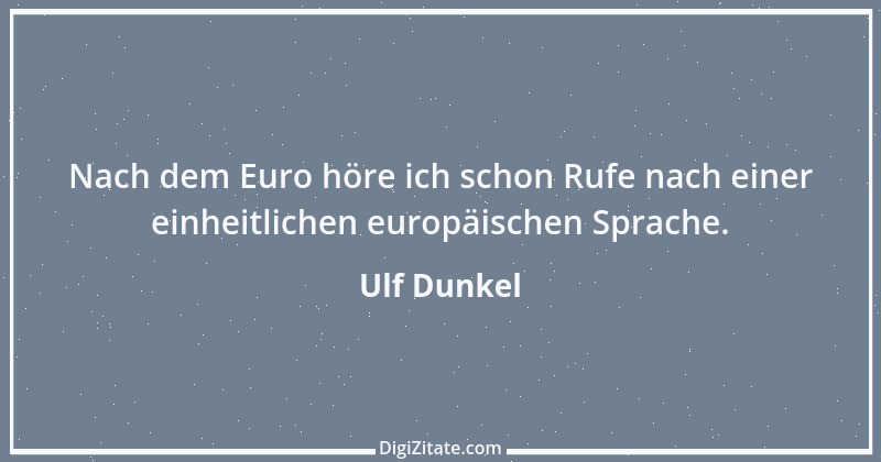 Zitat von Ulf Dunkel 1