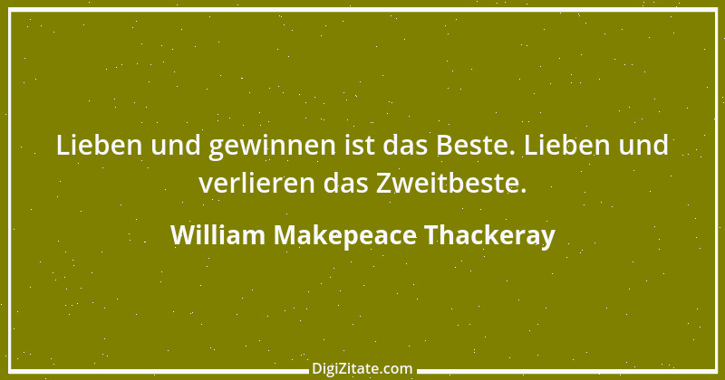 Zitat von William Makepeace Thackeray 35