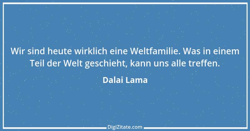 Zitat von Dalai Lama 299