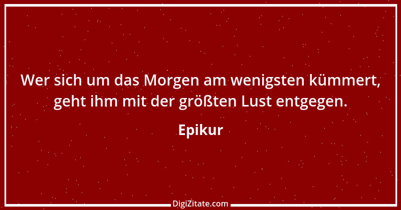 Zitat von Epikur 247