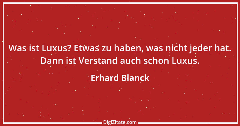 Zitat von Erhard Blanck 1855