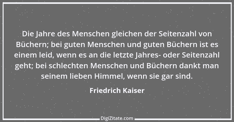 Zitat von Friedrich Kaiser 1