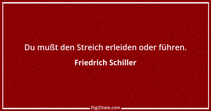 Zitat von Friedrich Schiller 1817