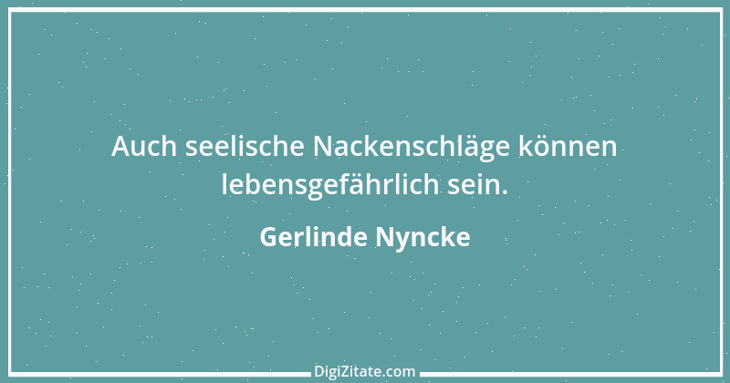 Zitat von Gerlinde Nyncke 18