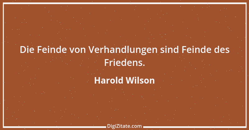 Zitat von Harold Wilson 1