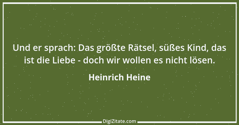 Zitat von Heinrich Heine 215