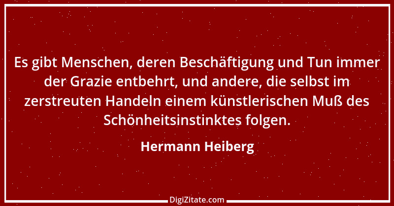 Zitat von Hermann Heiberg 9