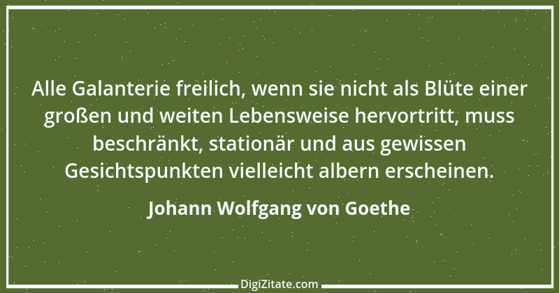 Zitat von Johann Wolfgang von Goethe 4300