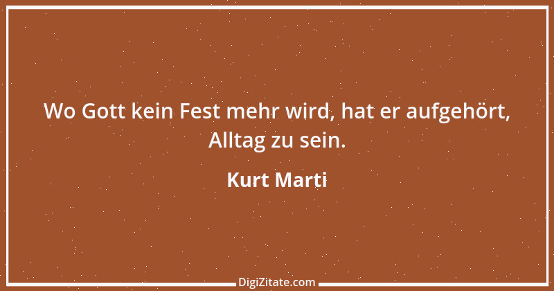 Zitat von Kurt Marti 93