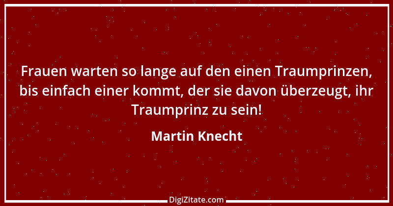 Zitat von Martin Knecht 44