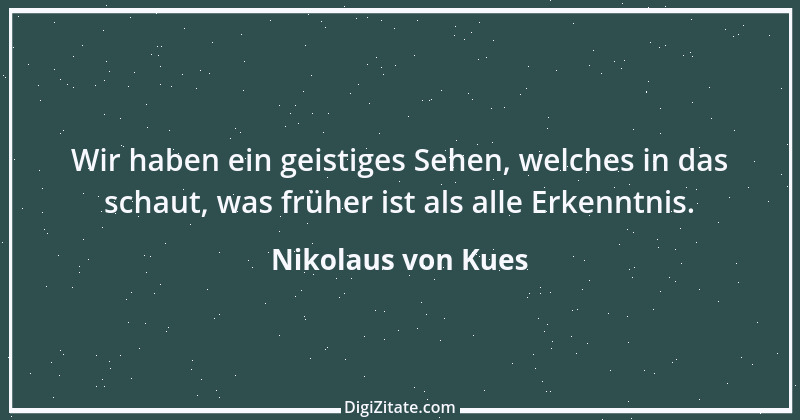 Zitat von Nikolaus von Kues 16