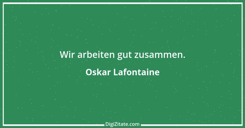 Zitat von Oskar Lafontaine 29