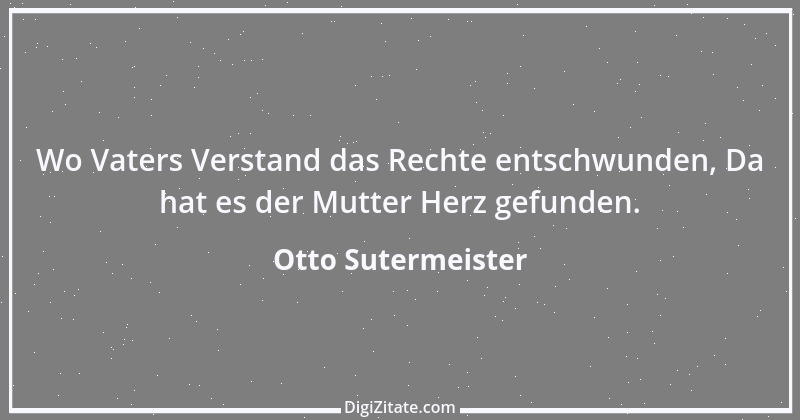 Zitat von Otto Sutermeister 5