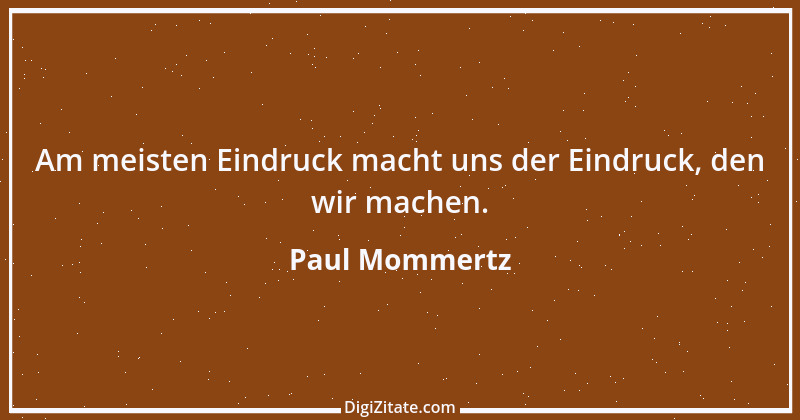 Zitat von Paul Mommertz 22