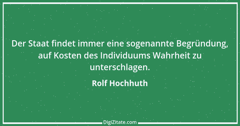 Zitat von Rolf Hochhuth 68