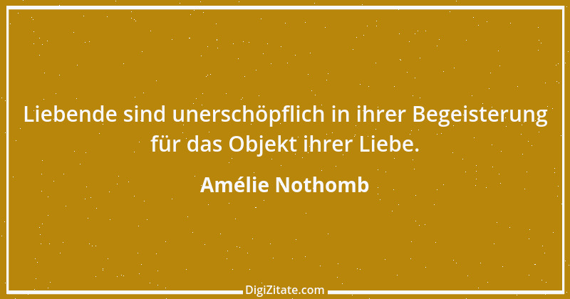 Zitat von Amélie Nothomb 29