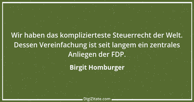 Zitat von Birgit Homburger 14